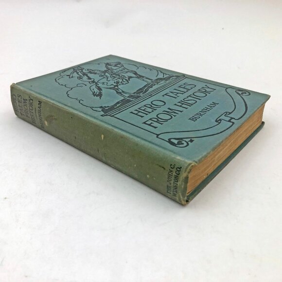 Hero Tales From History Smith Burnham 1930 HB 393 pages Illustrated - Picture 2 of 9